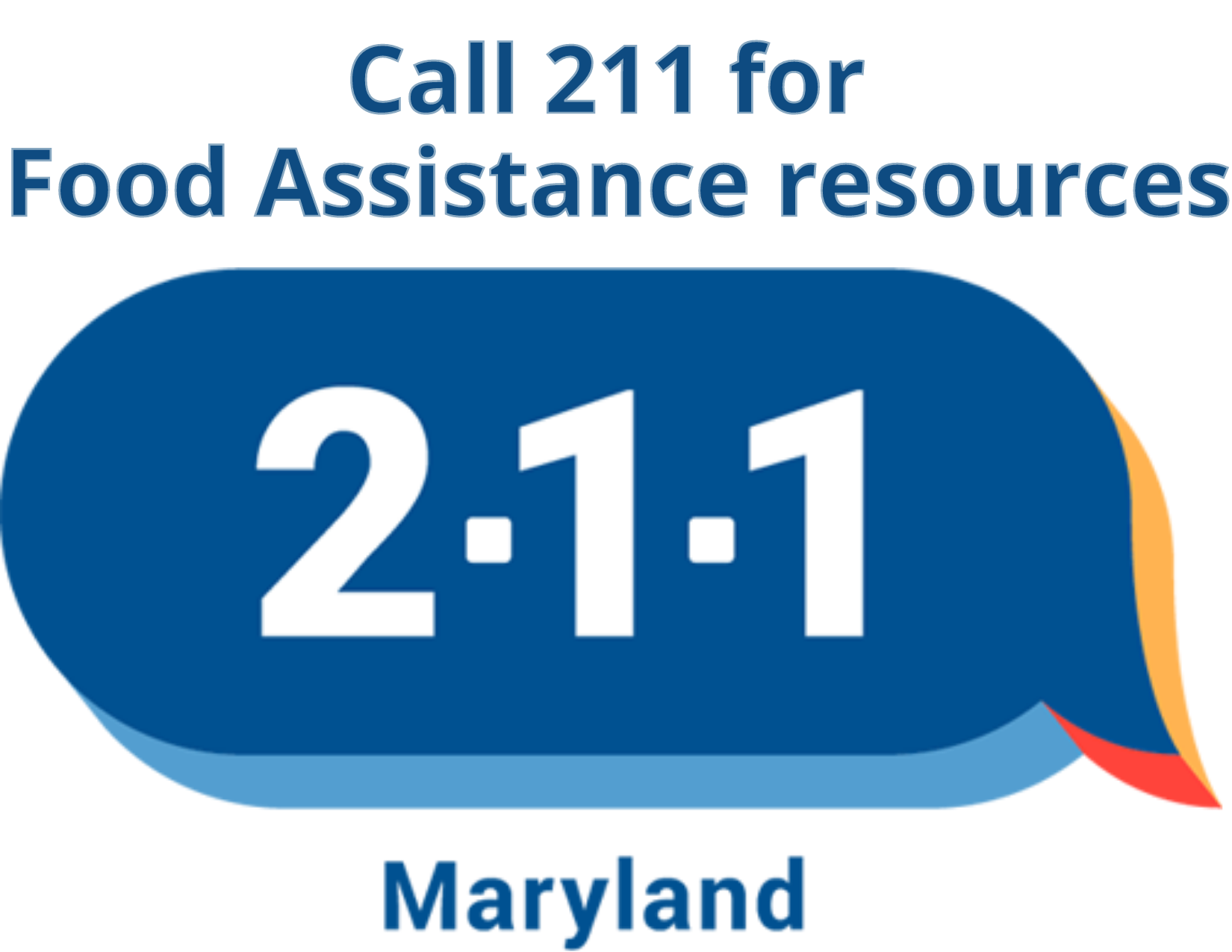Call 2 1 1 for Maryland Food Assistance resources