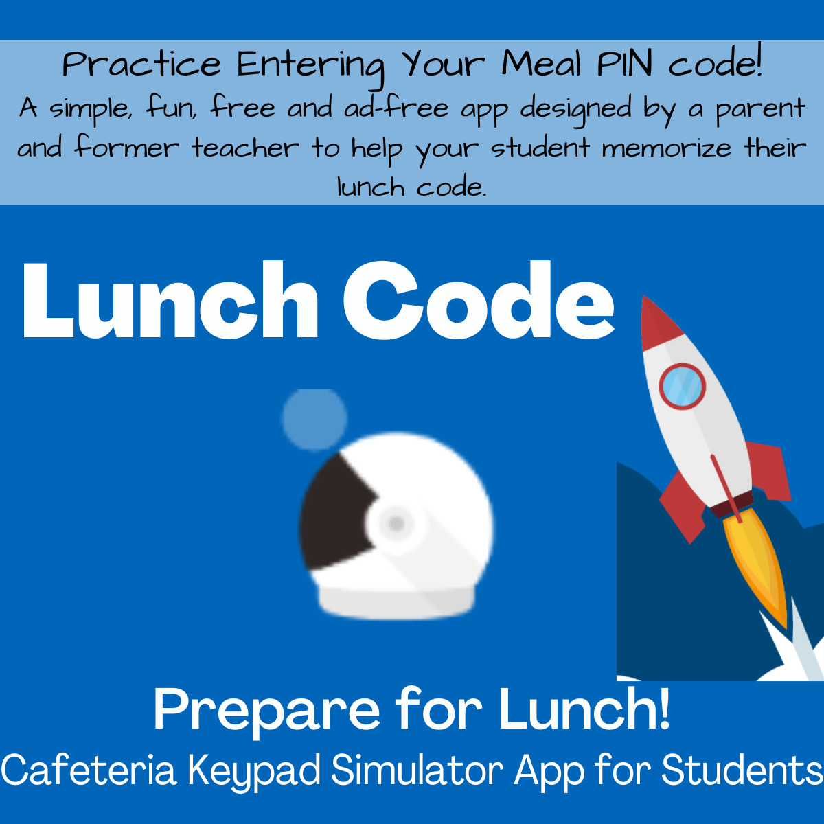 Lunch Code app simulator link to practice entering meal PIN