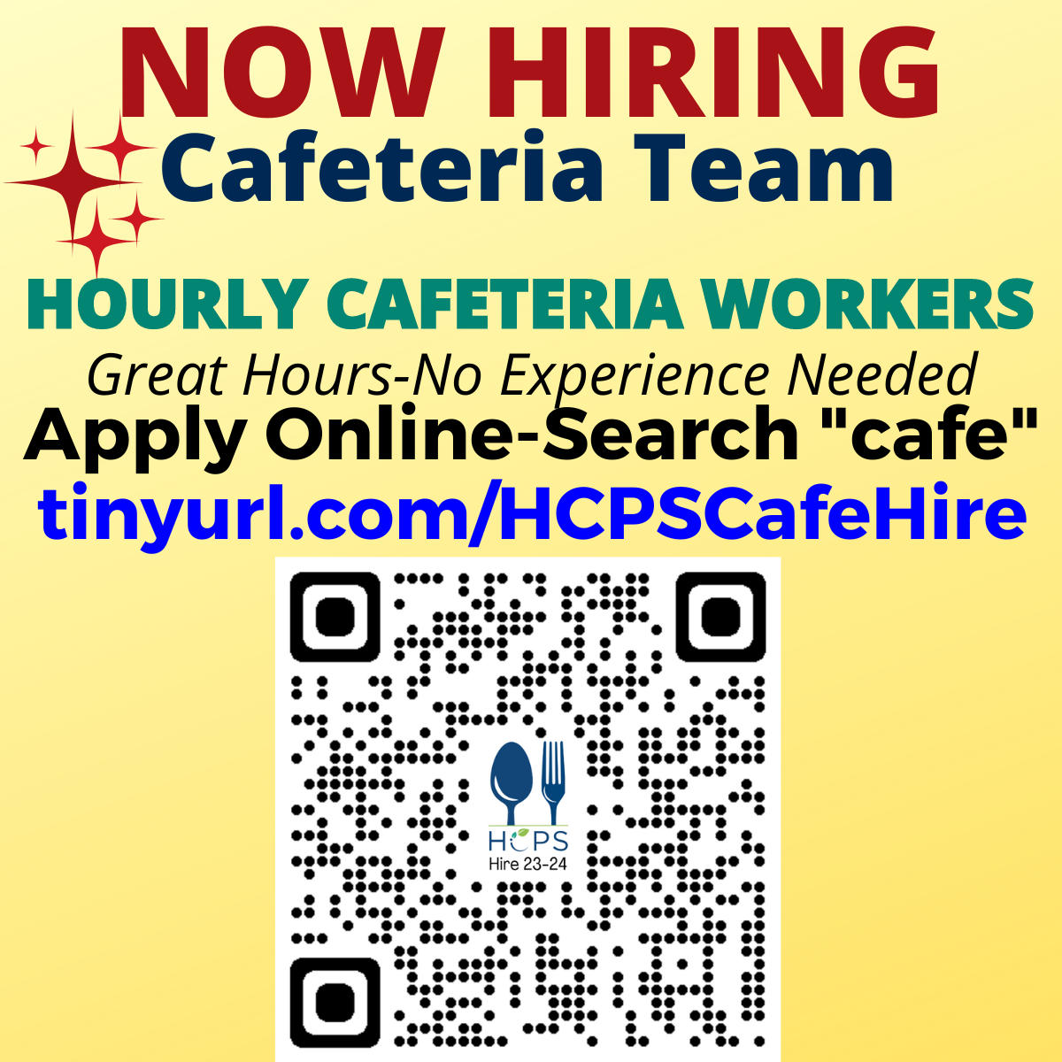Now Hiring Cafeteria team Hourly Cafeteria Workers Apply Online or scan QR code