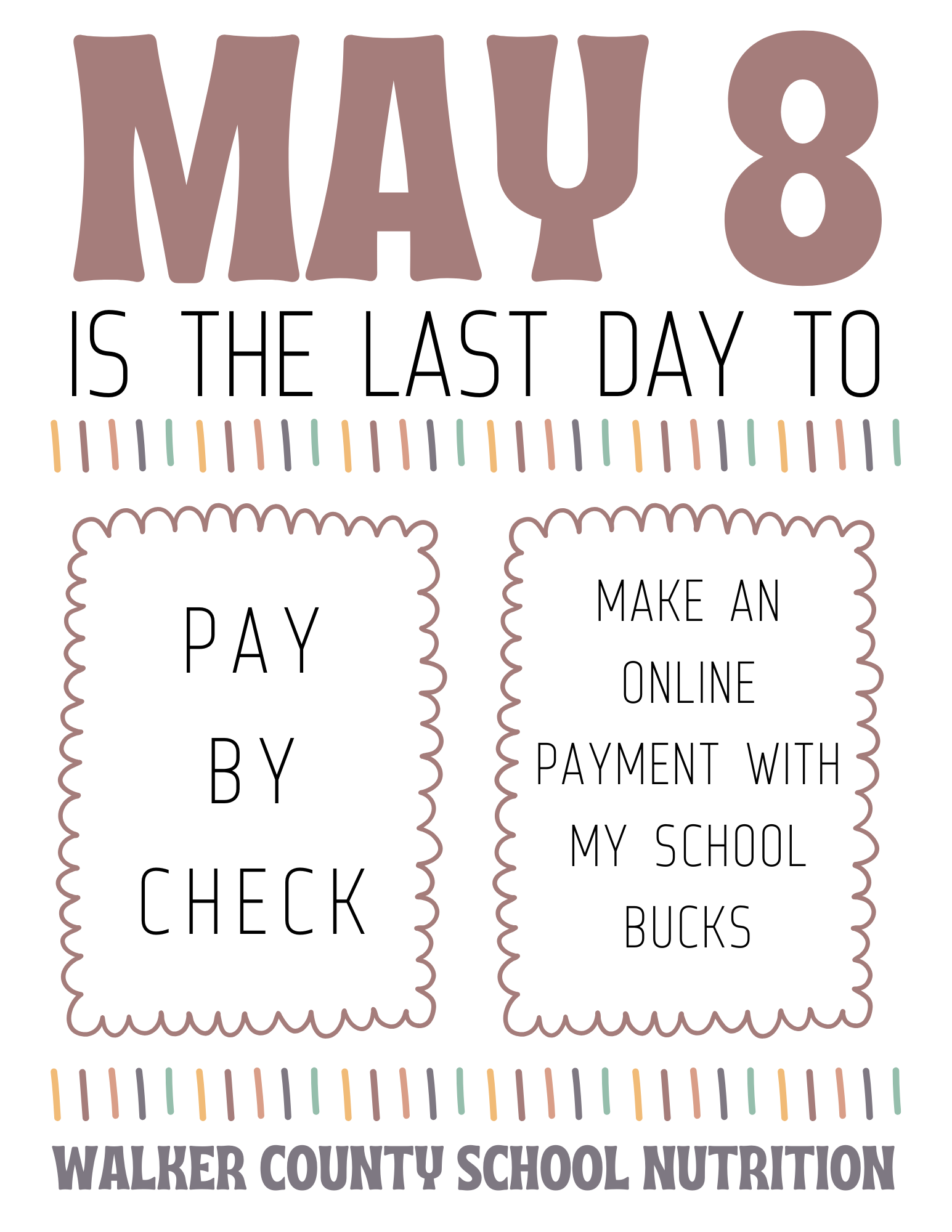 Image Detailing Check and Online Payment Cutoff Date of May 8